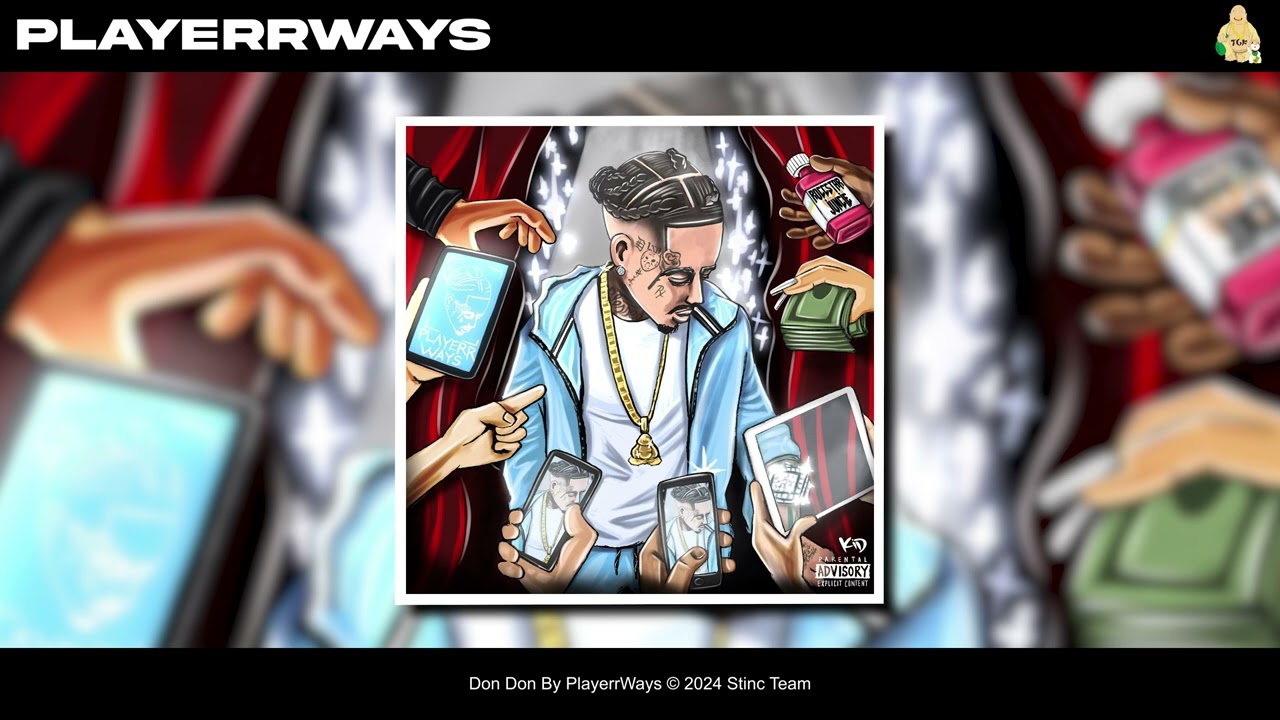 PlayerrWays - Don Don [Official Audio]