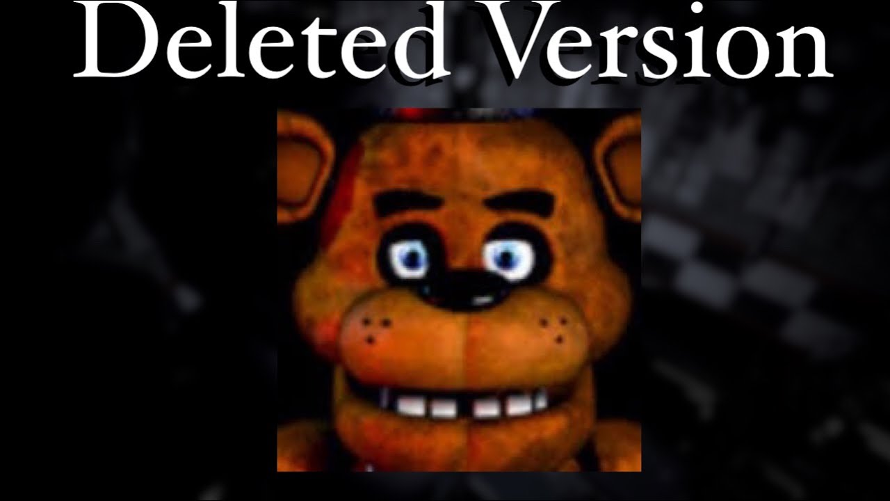 Playing A DELETED Version Of Five Nights At Freddy’s