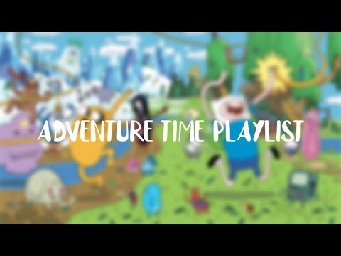 [Playlist] Adventure Time Music (어드벤처 타임 노래 모음)