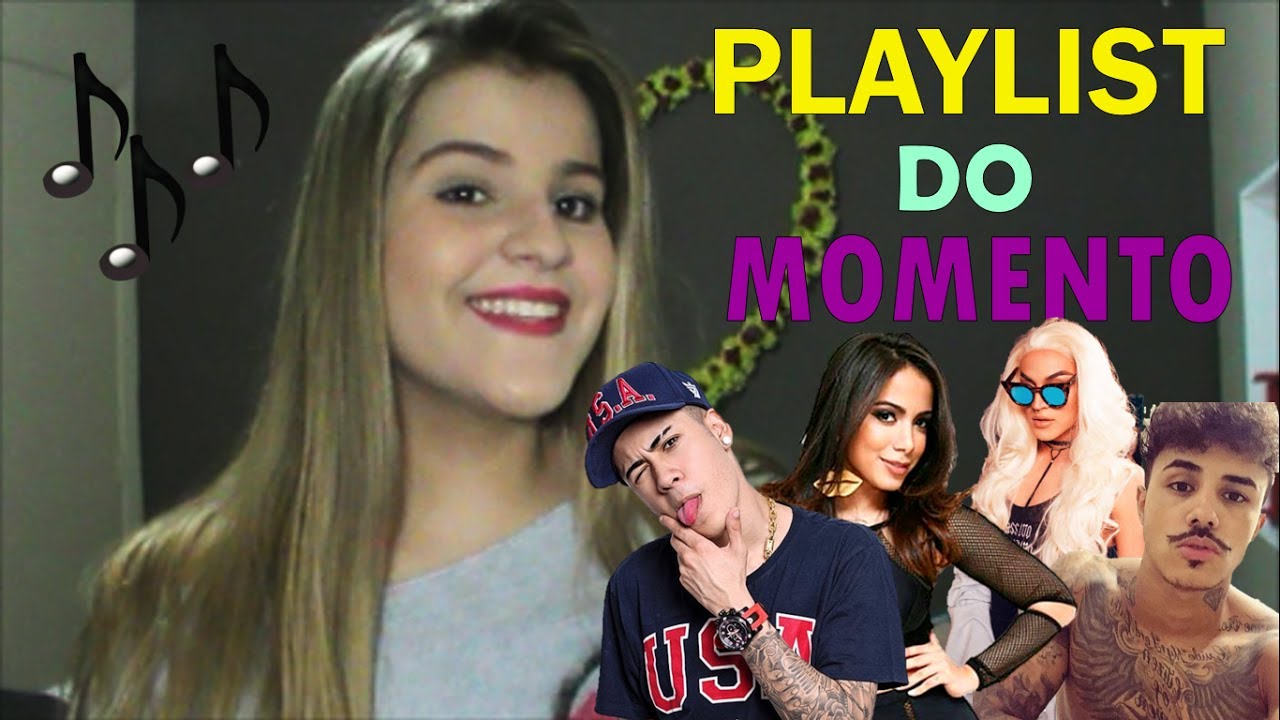 PLAYLIST DO MOMENTO