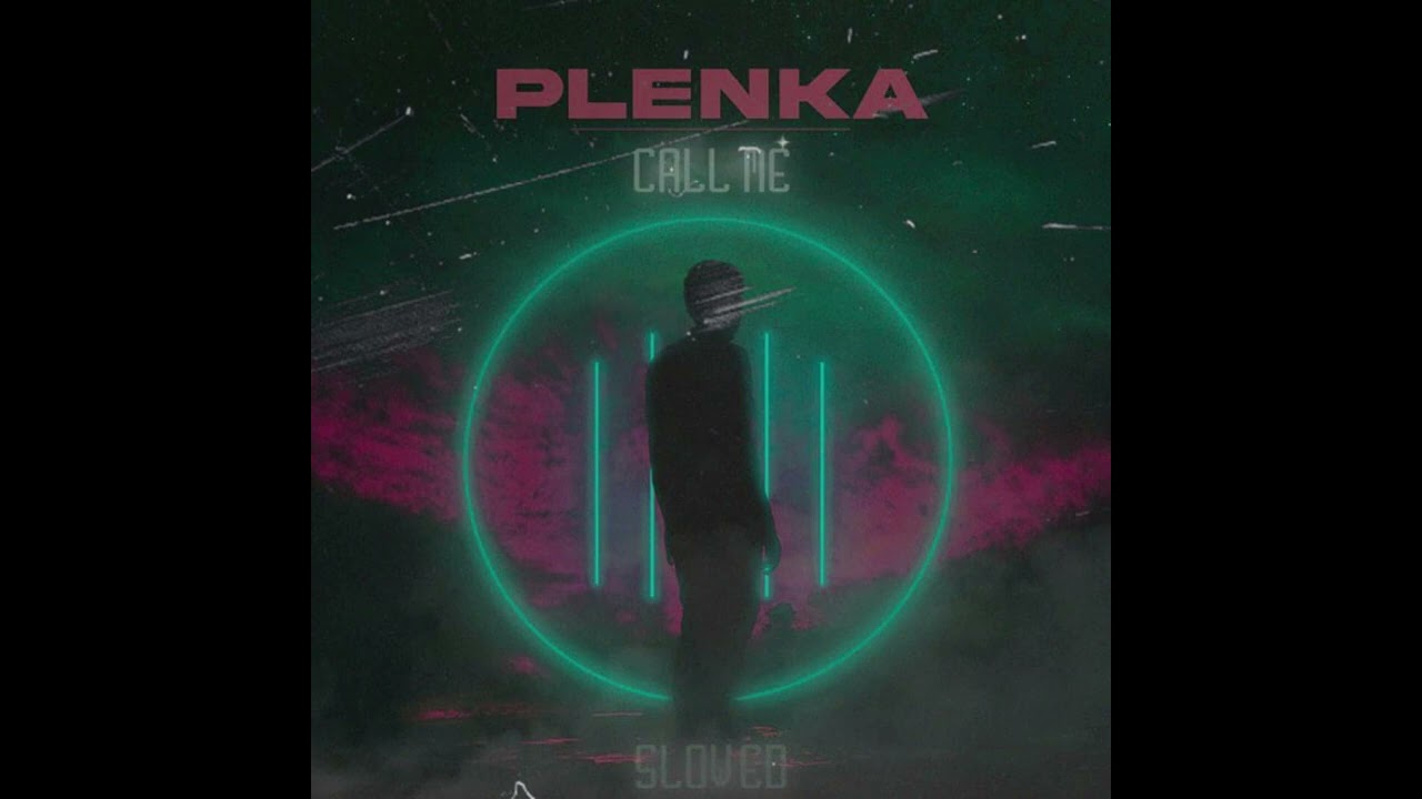 plenka - Call Me Slowed | (8D VERSION)
