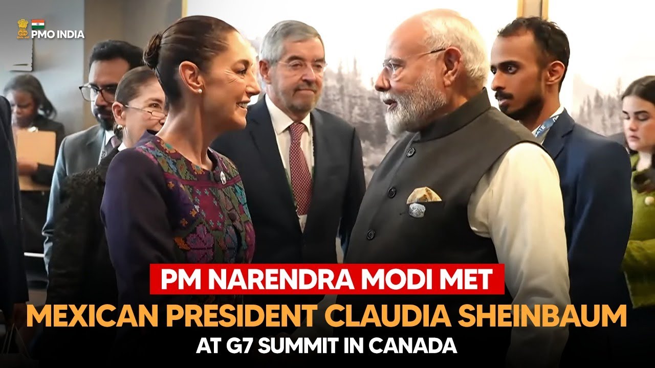 PM Narendra Modi Meets Mexican President Claudia Sheinbaum at G7 Summit in Canada