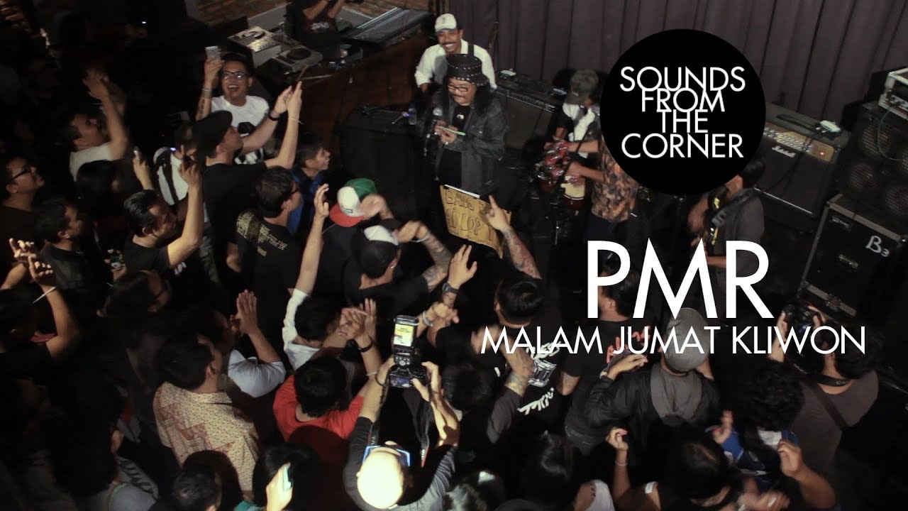 PMR - Malam Jumat Kliwon | Sounds From The Corner Live #10
