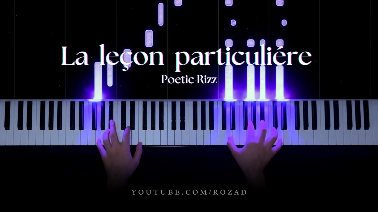 Poetic Rizz - La leçon particuliére (TikTok Version) Piano Cover