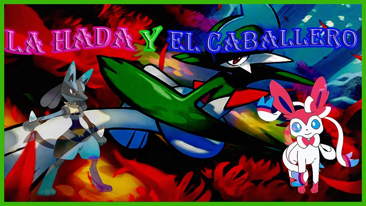Pokecuento Lucario & Sylveon: ''El Hada y el Caballero''