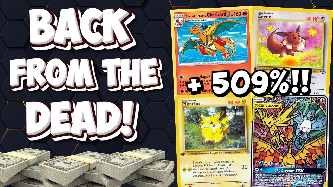 Pokemon Cards That Are Back From The Dead! OVER 500% GAINS!