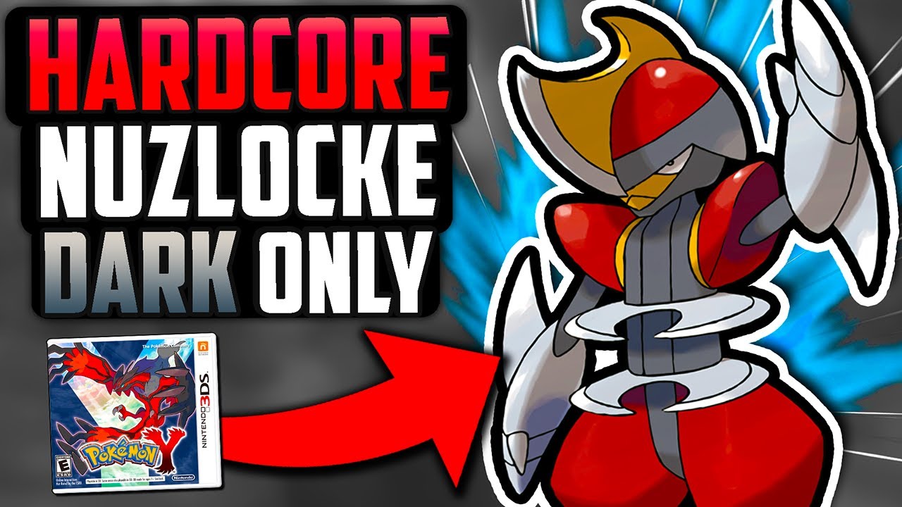 Pokémon Y Hardcore Nuzlocke - DARK Types Only!