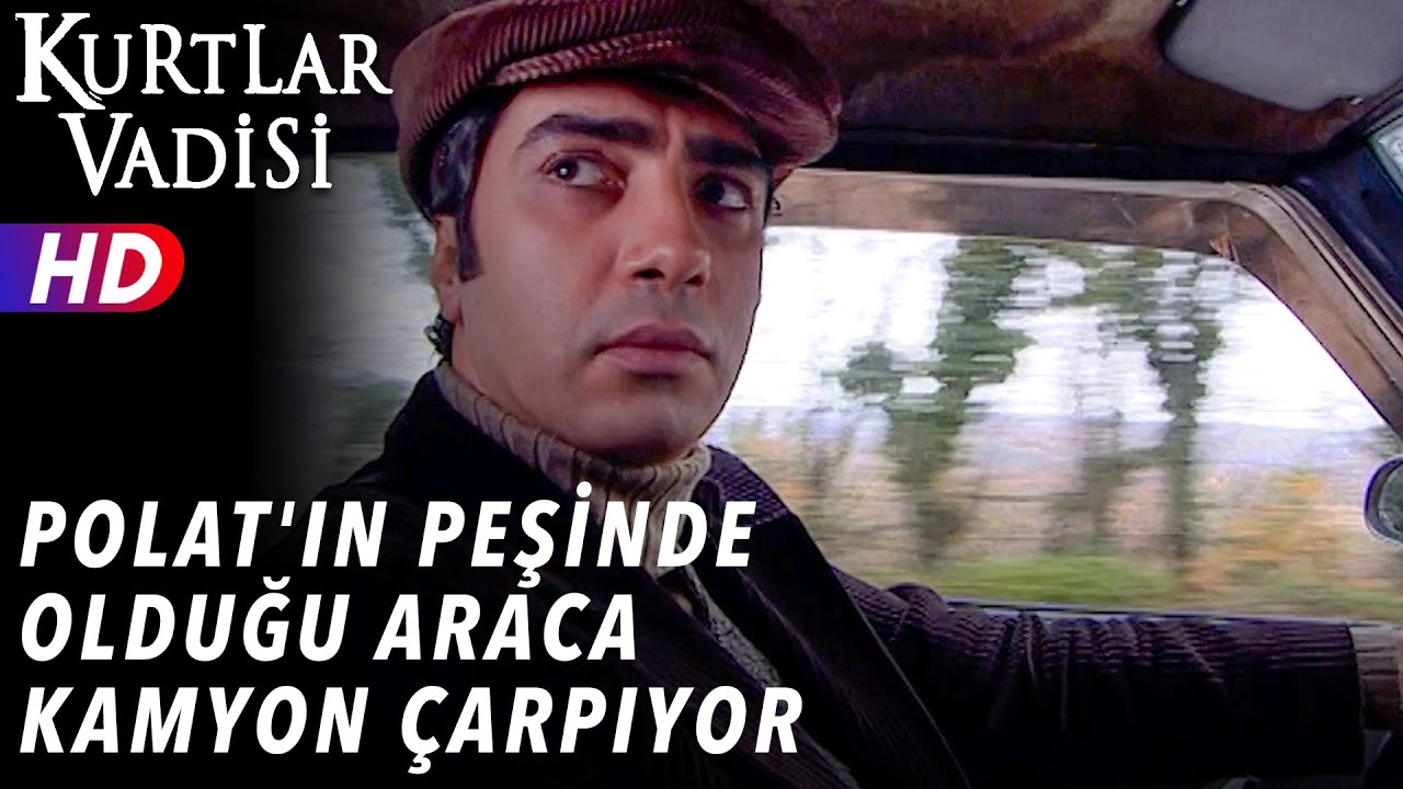 Polat'ın Peşinde Olduğu Araca Kamyon Çarpıyor - Kurtlar Vadisi | 31.Bölüm