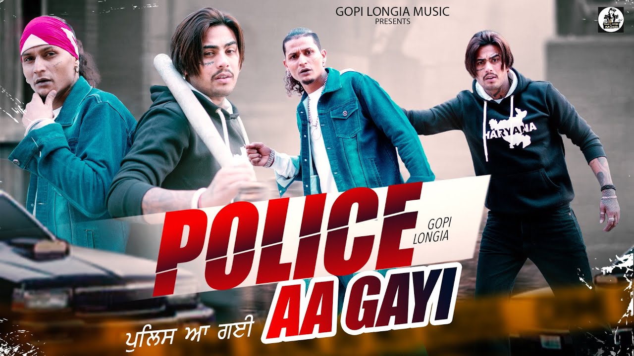 POLICE Aa gayi ( official video ) Gopi Longia |  Sukh ratia | New punjabi trending rap song