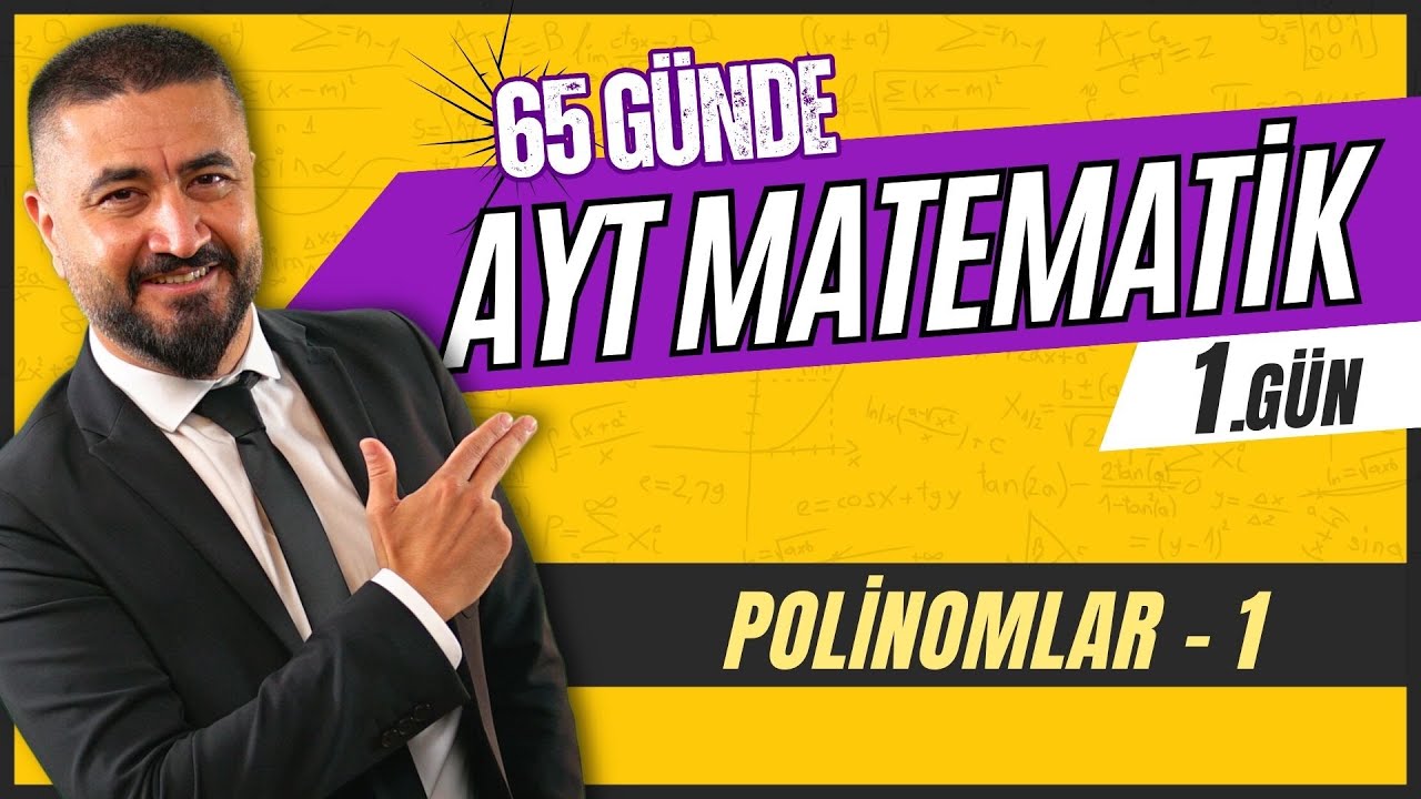 Polinomlar 1 | 65 Günde AYT Matematik Kampı 1.Gün | 2024 | Rehber Matematik