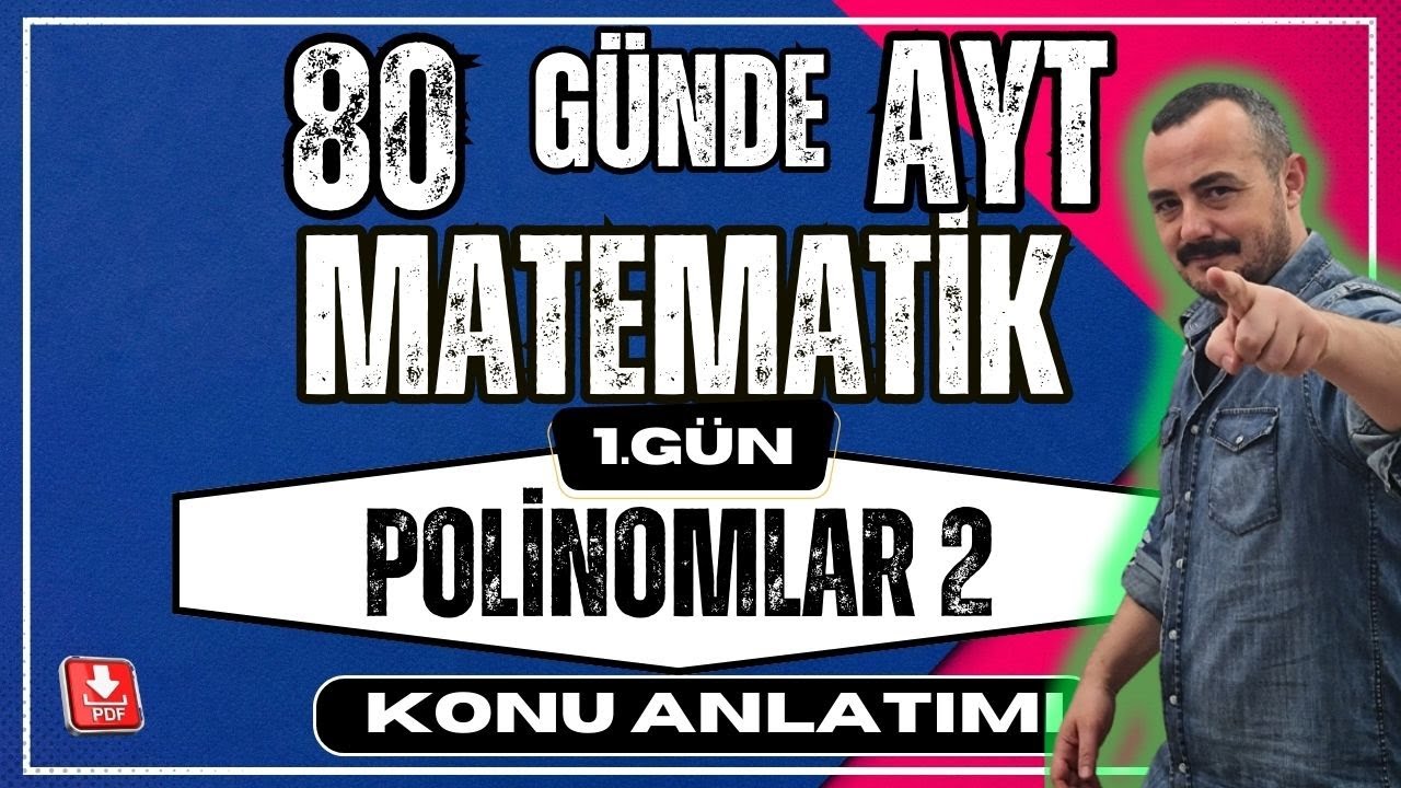 🟥Polinomlar 2 |  Polinom Değer Hesaplama✅| 80 Günde AYT Matematik Kampı|AYT Matematik Konu Anlatımı💯