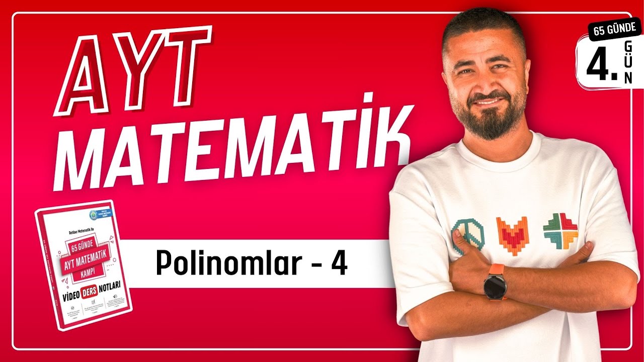 Polinomlar 4 | 65 Günde AYT Matematik Kampı 4.Gün | Rehber Matematik