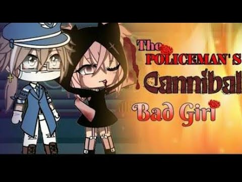 polis ve yamyam kötü kız gacha life türkçe çeviri