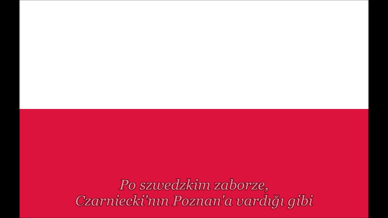Polonya Milli Marşı / Türkçe (Mazurek Dabrowskiego)