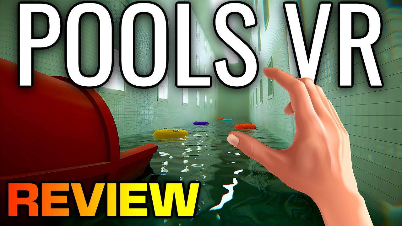 POOLS VR REVIEW - Buy, Wait For A Sale or Avoid