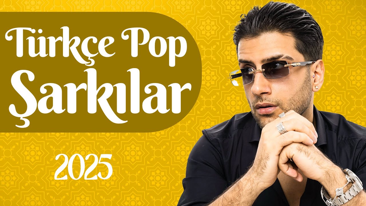 Pop Şarkılar 2025 🍉 En Cok Dinlenen Yaz Sarkilar 2025 | En Iyi Türkçe Müzik 2025 Pop