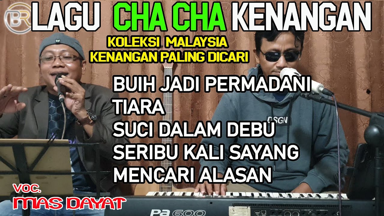 POP CHA CHA LAGU MALAYSIA PALING DICARI [COVER KANG DAYAT] @baimrapi5758
