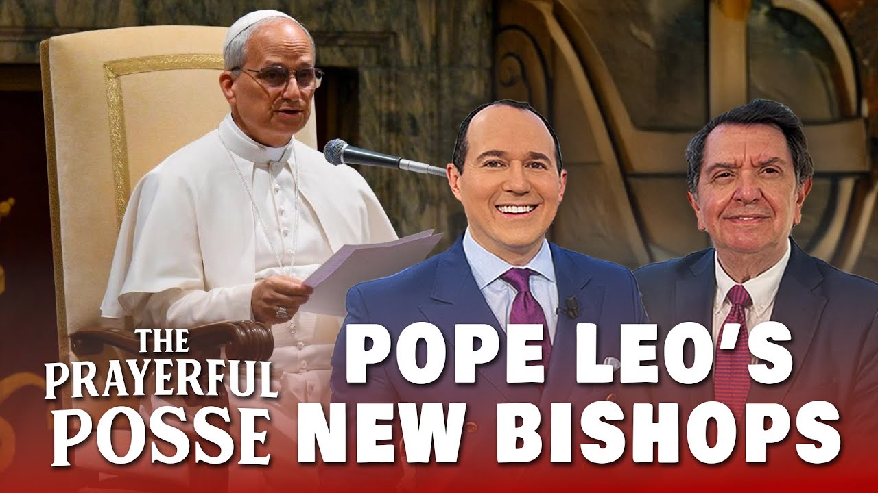 Pope Leo’s New Bishops: What do they mean for the Church? | The Prayerful Posse