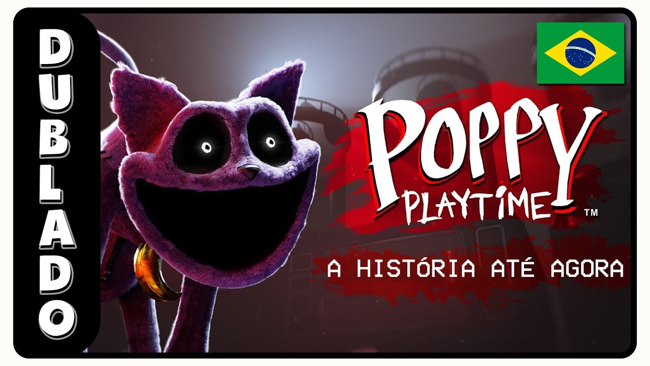 Poppy Playtime | The Story So Far - Chapter 3 DUBLADO PT-BR | Laboom