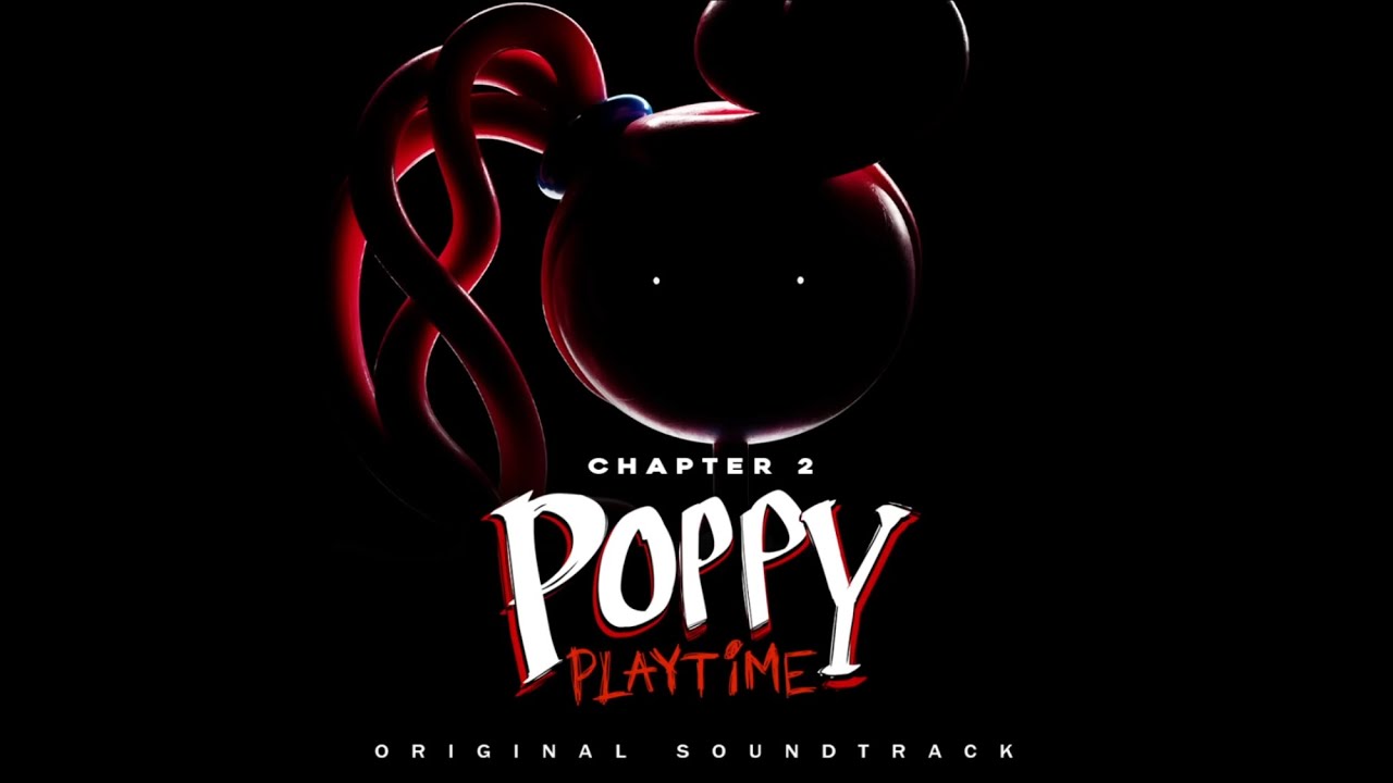 Poppy Playtime Chapter: 2 PJ Pug-A-Pillar Soundtrack