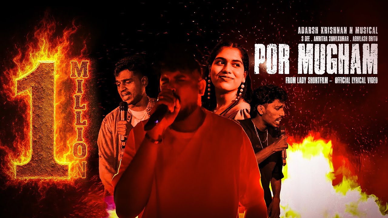 Por Mugham  | Malayalam Rap Song from LADY Short Film | Adarsh Krishnan N | SDEE