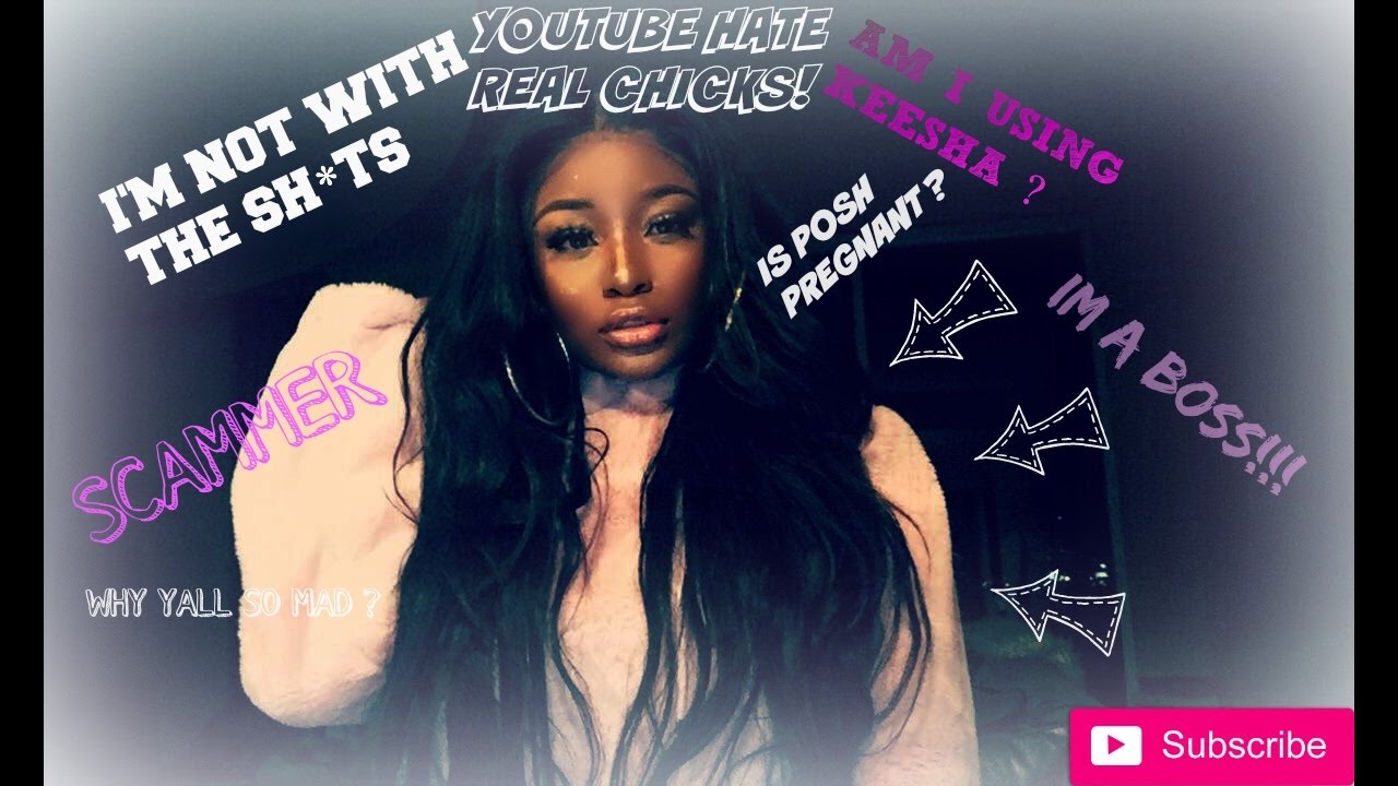 POSH CLAPBACK ! AM I USING KEESHA , SCAMMER, PLASTIC SURGERY PART 1