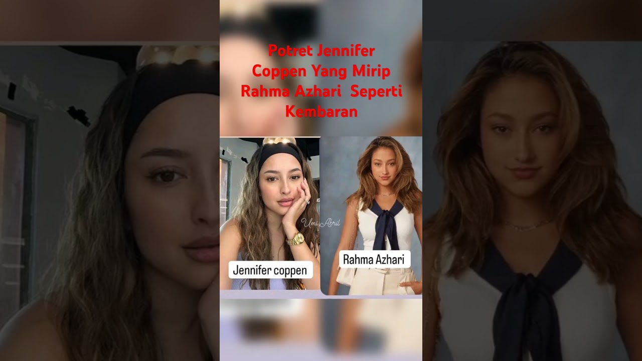 Potret Jennifer Coppen Yang Mirip  Rahma Azhari  Seperti Kembaran #shorts