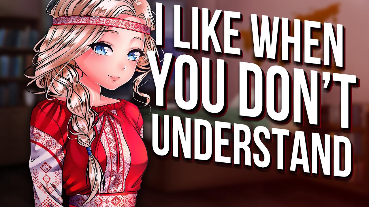 POV: You Have A Russian Girlfriend [Rambling Whispers & Singing ASMR]
