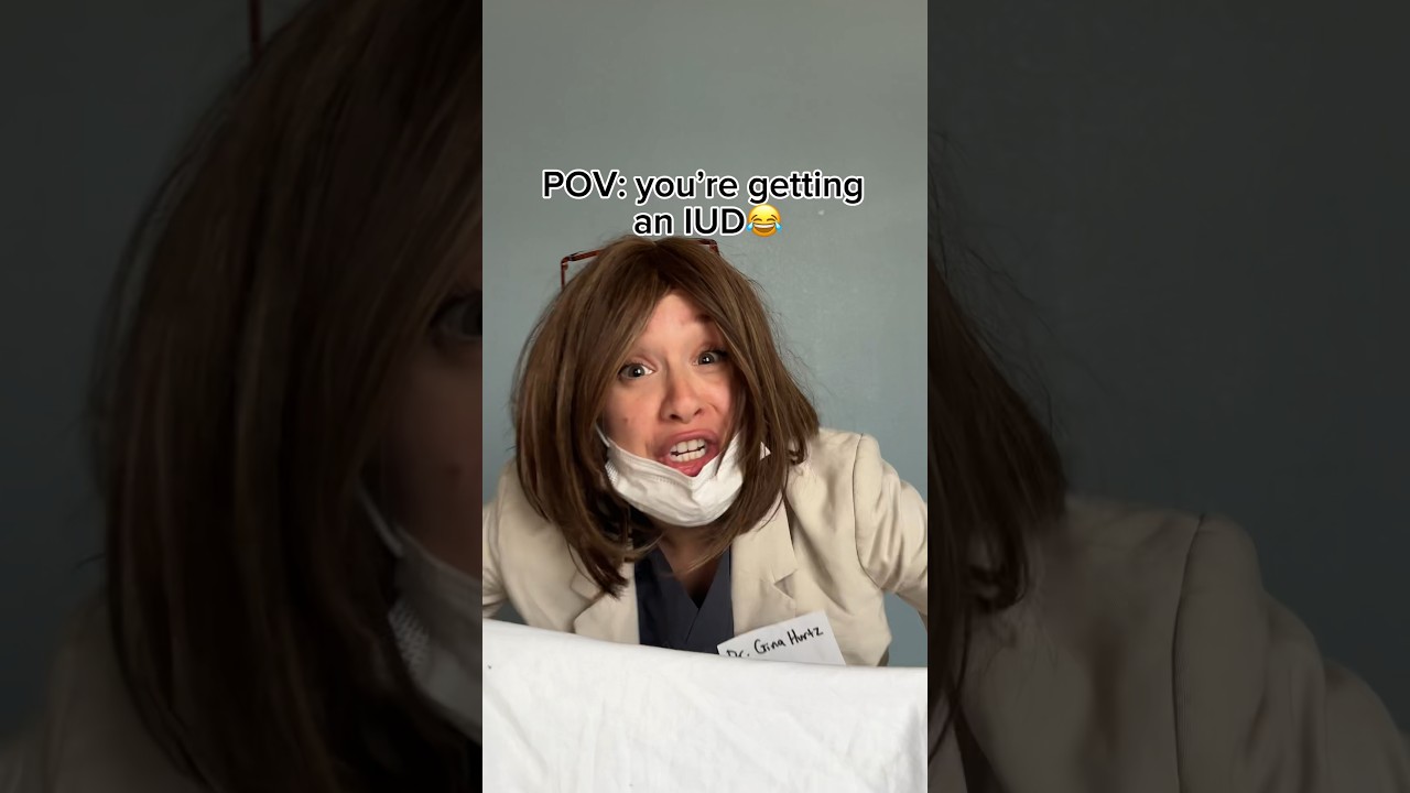 POV: you’re getting an IUD