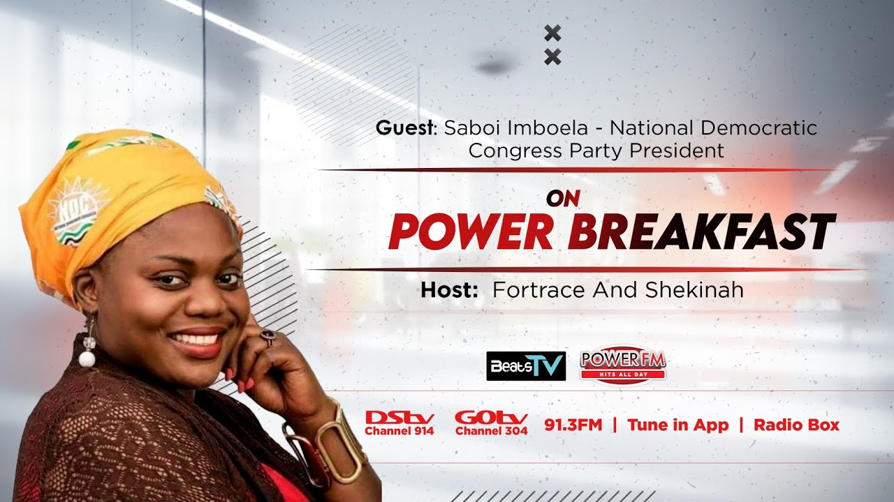 POWER BREAKFAST SHOW ll Saboi on being party president, free education, Constitution, and more
