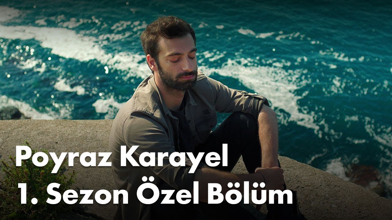 Poyraz Karayel 1. Sezon Özel Bölüm
