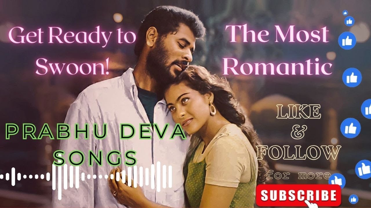 💕Prabhu Deva Melody Hits 💕90s Tamil Love Songs 💕#melody #lofisongs  @SonicSongScrollTune