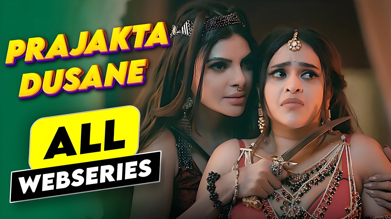 Prajakta Dusane All Bold Webseries Names | Ullu | Atrangi | Alt Balaji