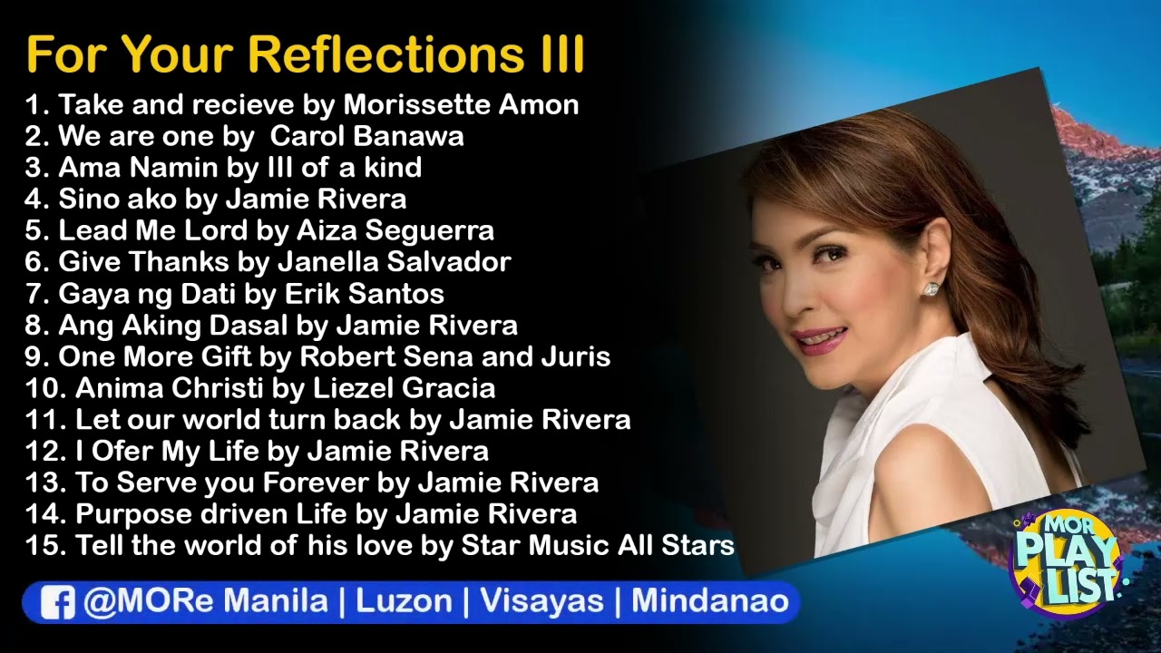 Prayer Time and Reflections III | MOR Playlist Non-Stop OPM Songs 2022 ♪