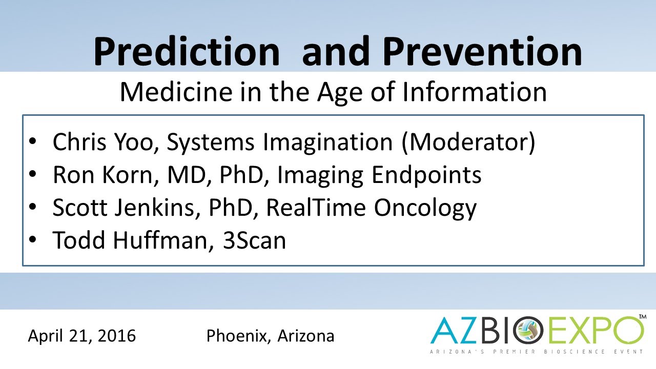 Prediction  and Prevention - Medicine in the Age of Information (Panel)