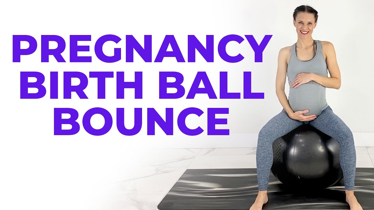 Pregnancy Birth Ball LABOR PREP | BOUNCE WITH ME (Third Trimester Exercises)