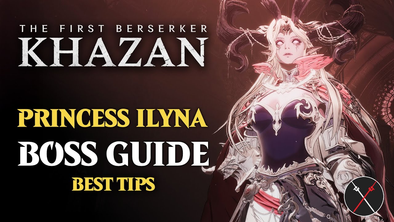 Princess Ilyna Boss Guide - First Berserker Khazan (No Damage) Princess Ilyna Boss Fight