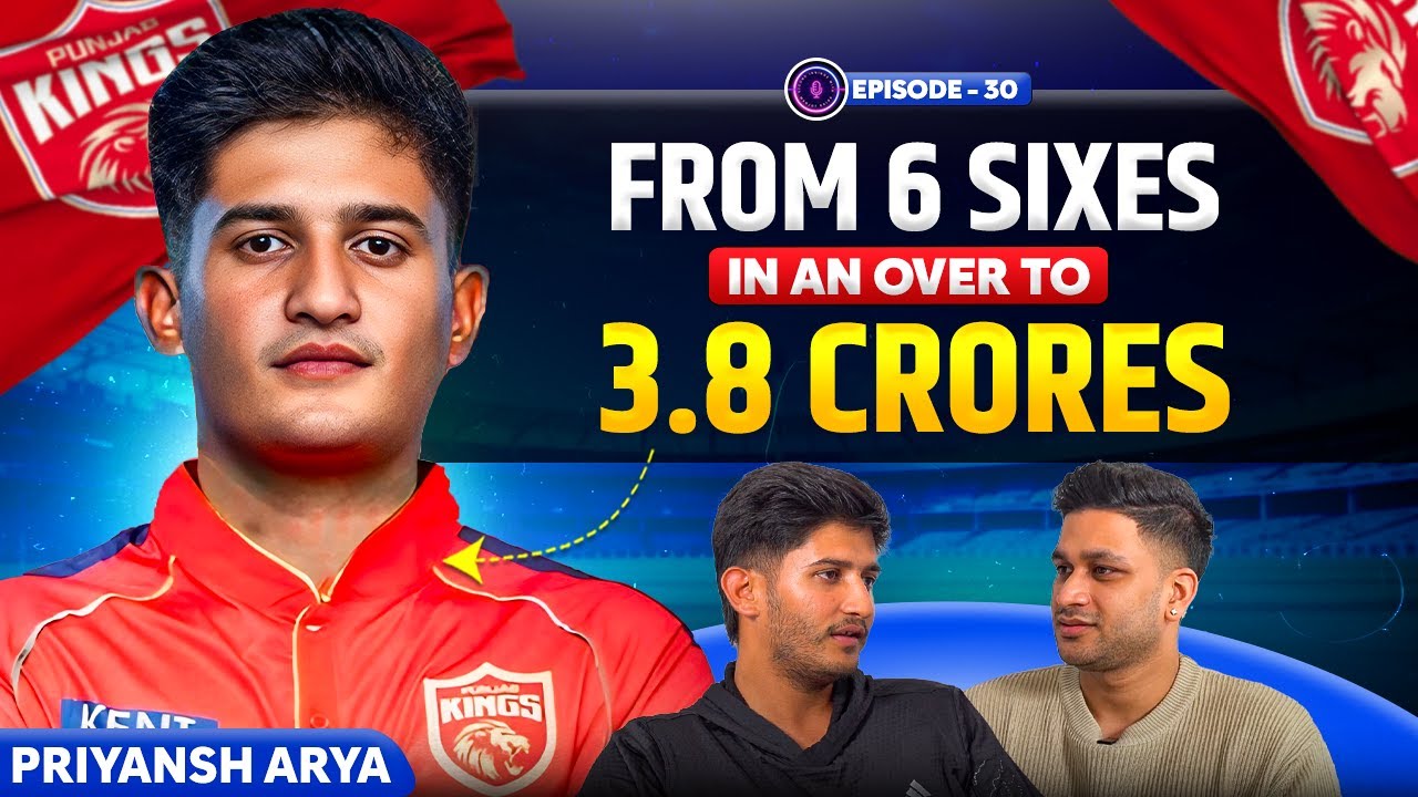 Priyansh Arya's UNREAL Journey of 30 Lakh to 3.8 Crores Through 6 Balls 6 Sixes in IPL Auction