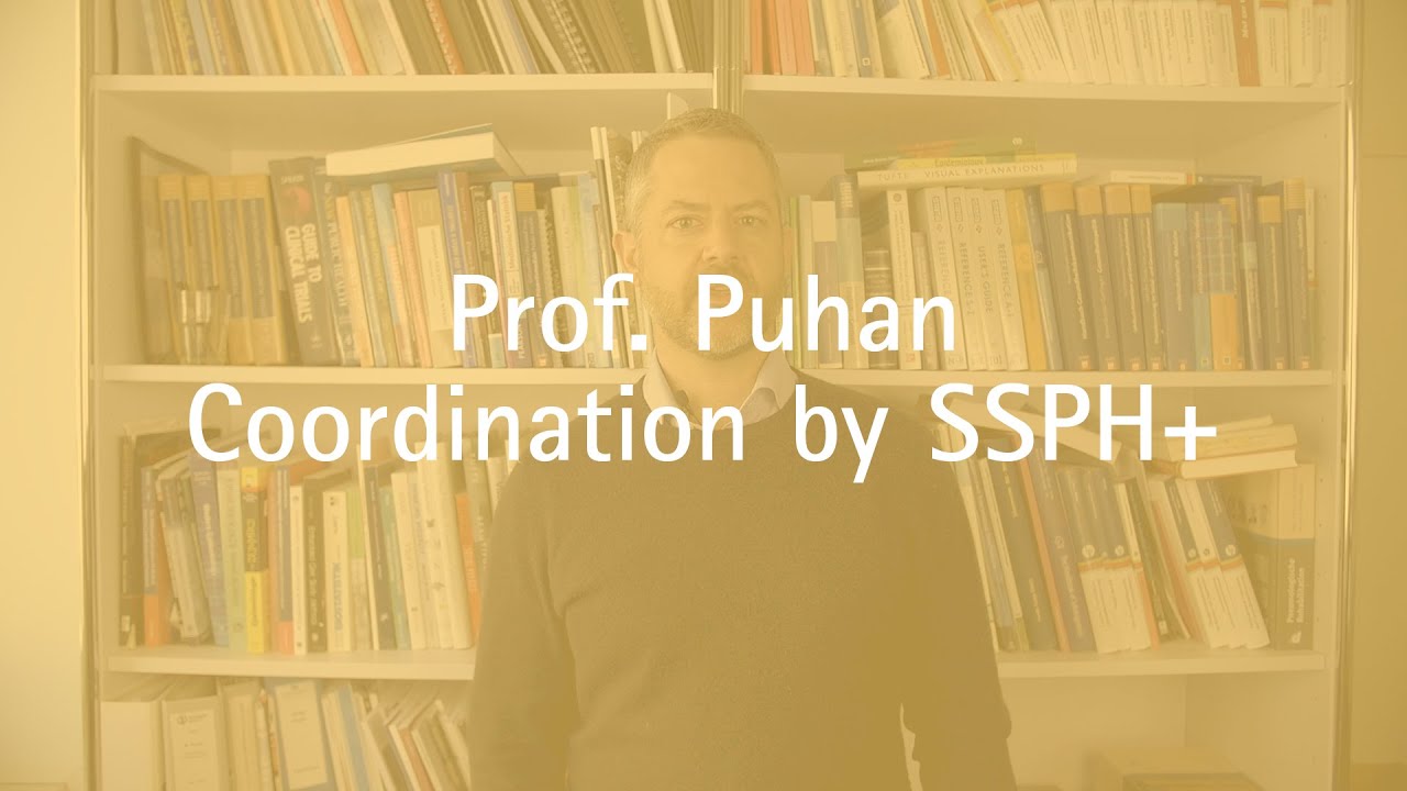 Prof. Milo Puhan: Coordination by SSPH+