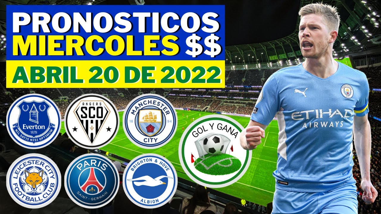 ✅⚽PRONÓSTICOS GRATIS ABRIL 20 DE  2022 | APUESTAS DEPORTIVAS DE FÚTBOL EN INGLATERRA Y FRANCIA