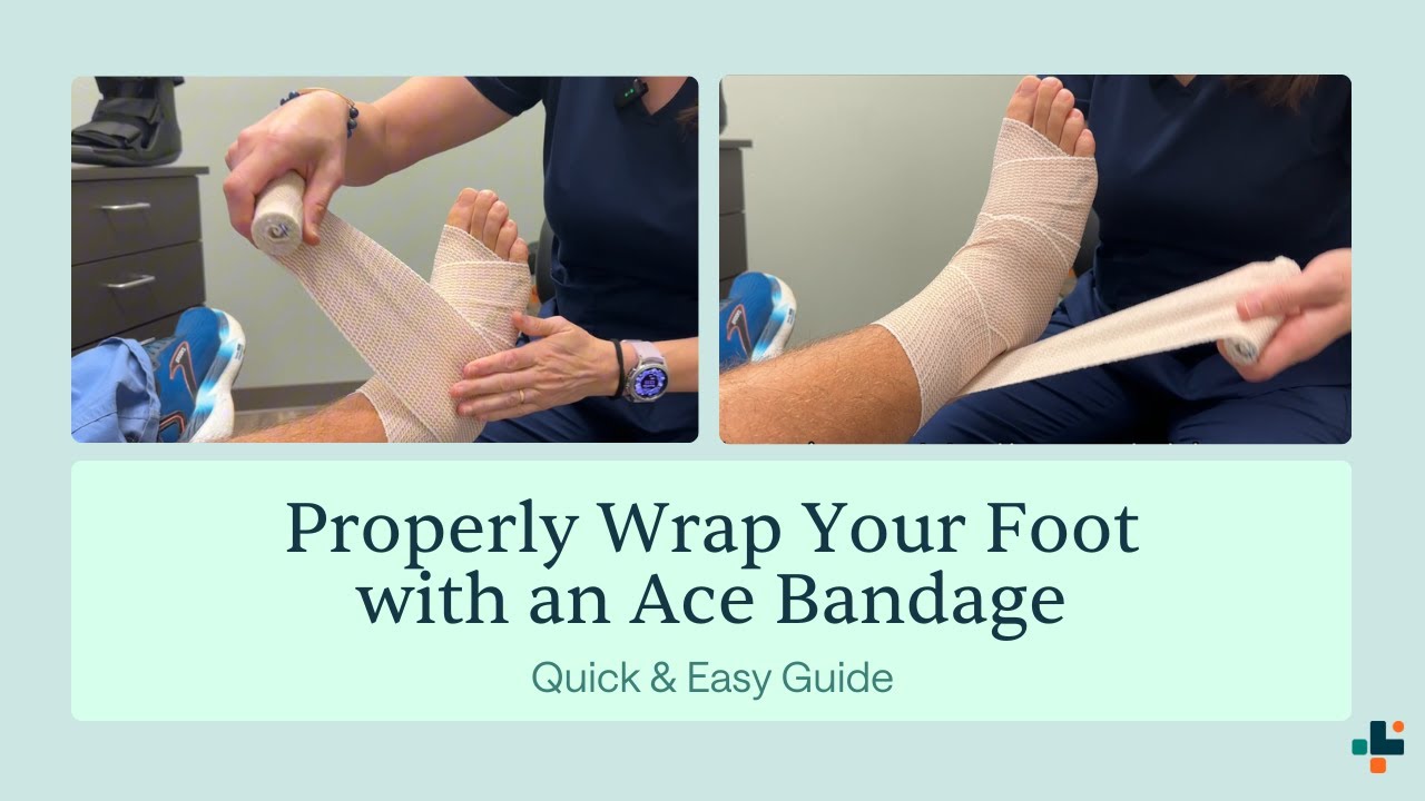 Properly Wrap Your Foot with an Ace Bandage-Quick & Easy Guide | CLS Health Foot & Ankle
