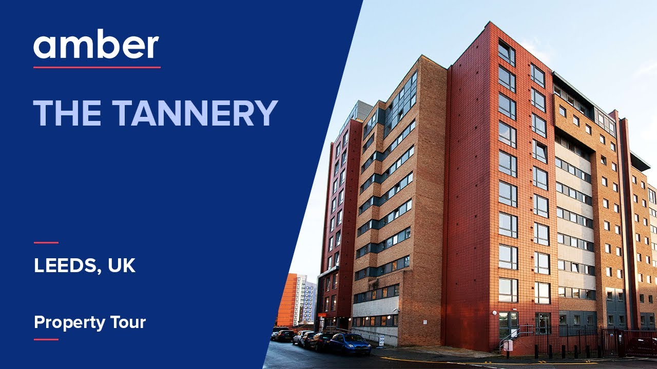 Property Tour | The Tannery | Best Student Accommodation in Leeds | UK | amber