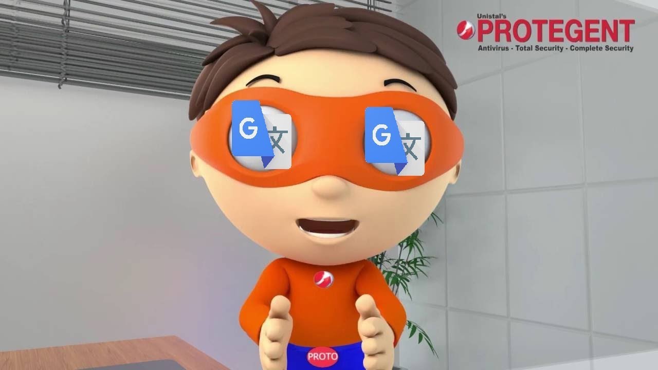 Protegent ad, but it has been google translated through 17 languages then back to English