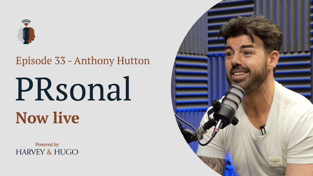 PRsonal EP33: - ‘I had a drunk hot tub fondle’ : Meet Big Brother winner Anthony Hutton