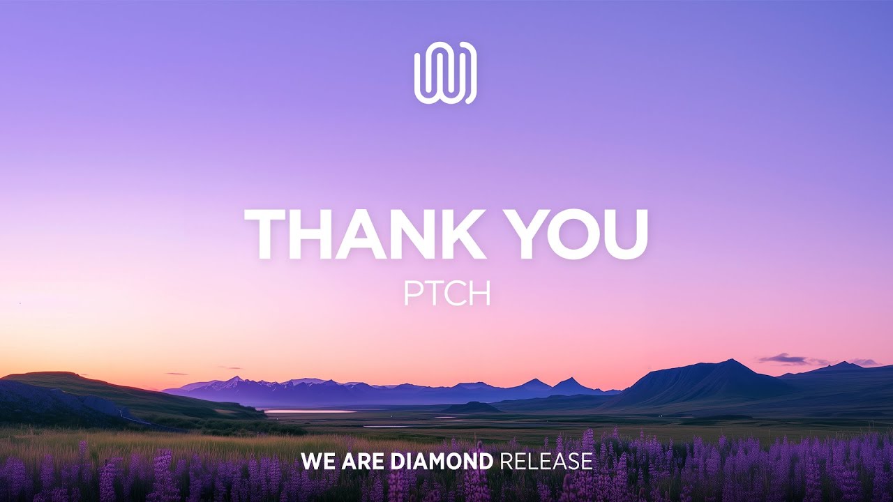 PTCH - Thank You