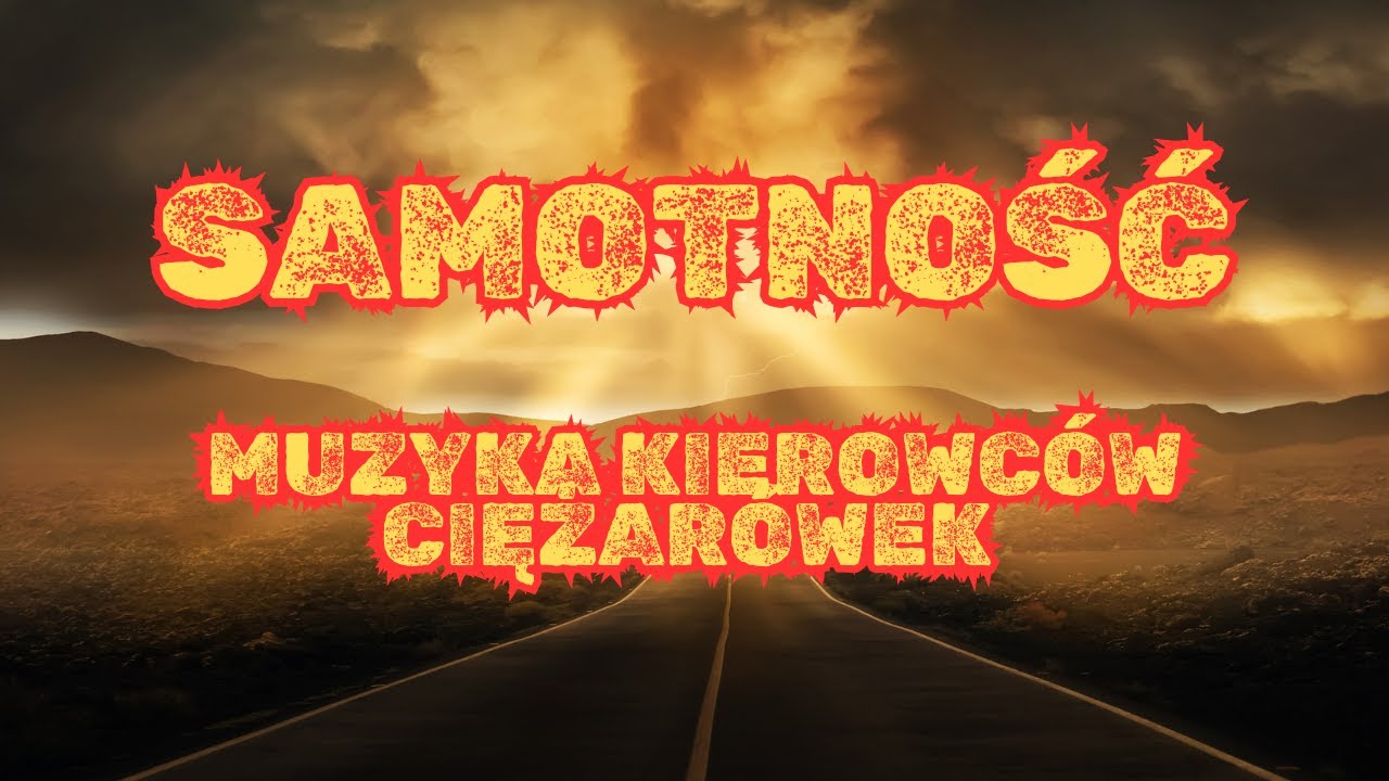 PTD - Samotność  2025 (muzyka kierowców)