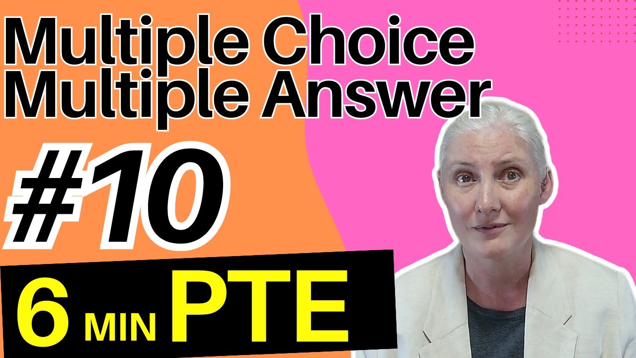 PTE 10: Speed answer method! | Multiple Choice Multiple Answer
