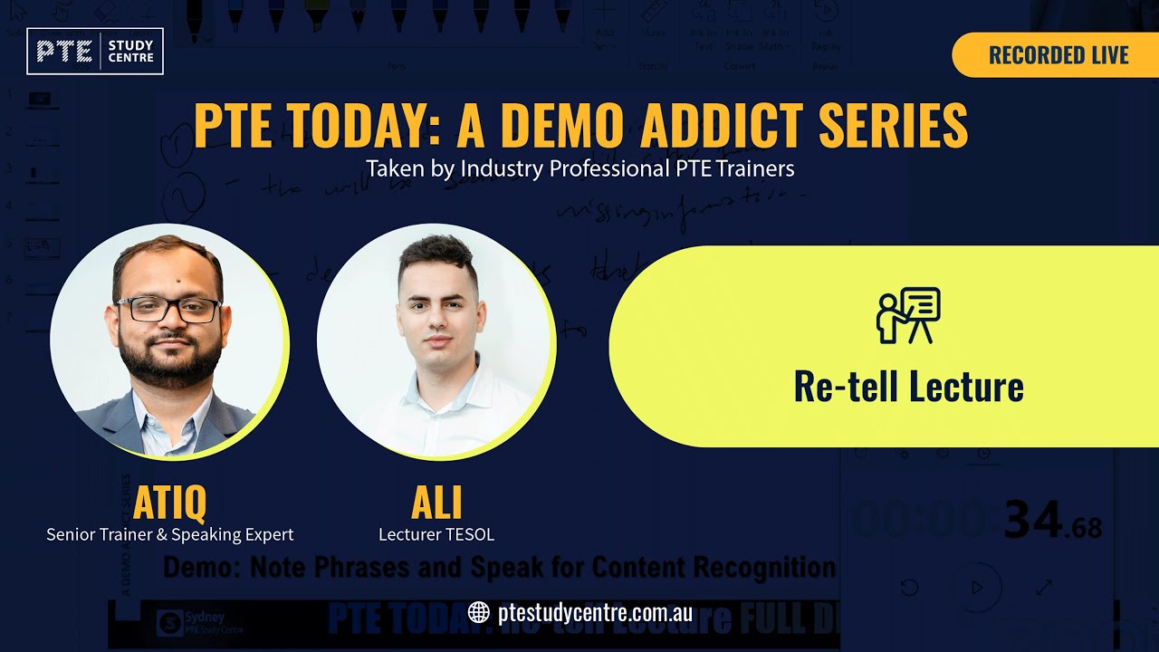 PTE Today: Re-tell Lecture
