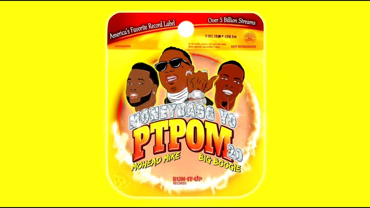 PTPOM 2.0 Mohead Mike x MoneyBagg Yo x Big Boogie Official Visualizer (Dirty)