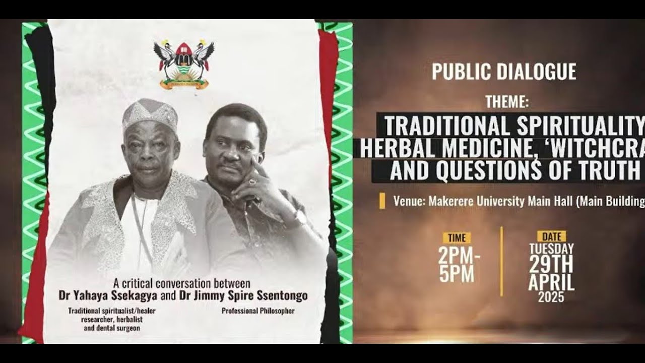 PUBLIC DIALOGUE: Traditional Spirituality, Herbal Medicine, Witchcraft & Questions of Truth